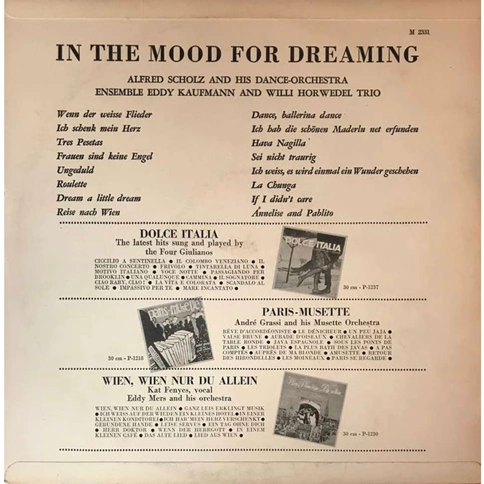 Alfred Scholz Und Sein Grosses Tanzorchester, Ensemble Eddy Kaufmann, Willi Horwedel Trio - In The Mood For Dreaming