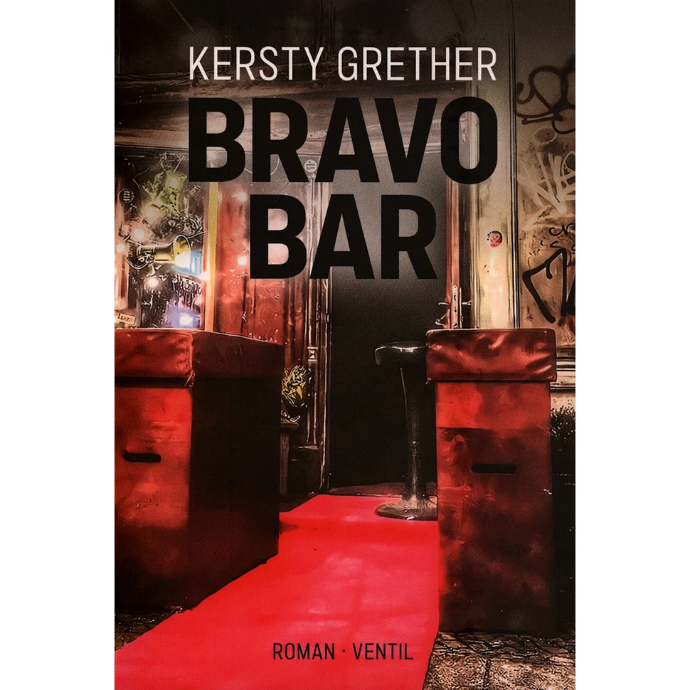 Kersty Grether - Bravo Bar: Roman