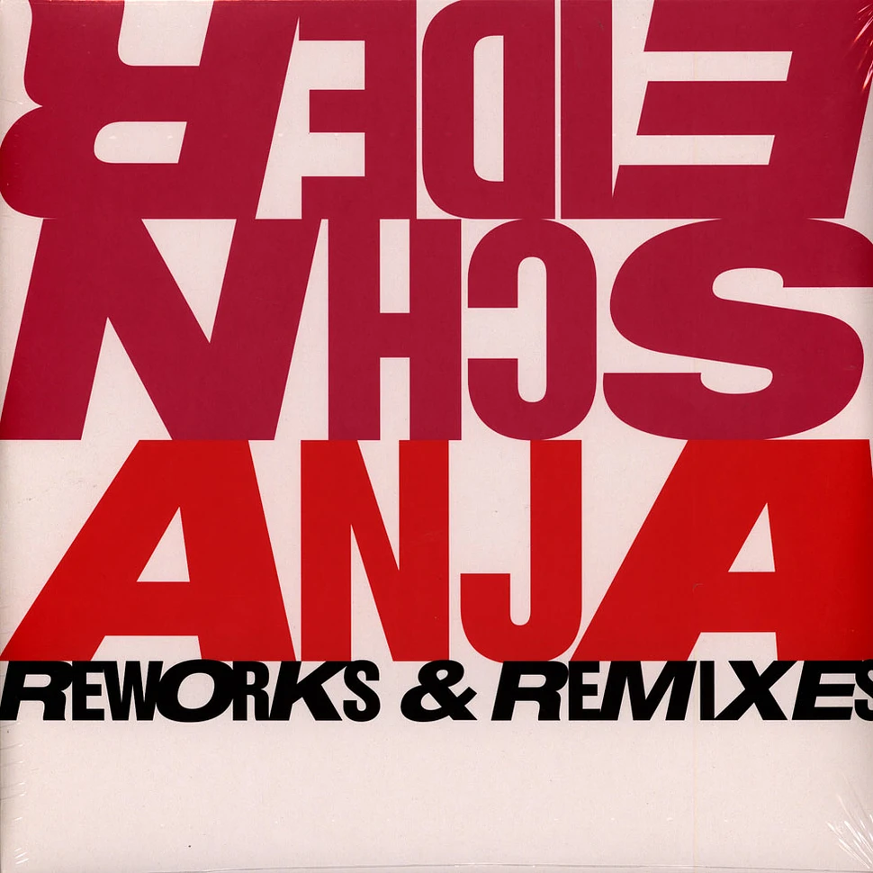 Anja Schneider - Reworks & Remixes