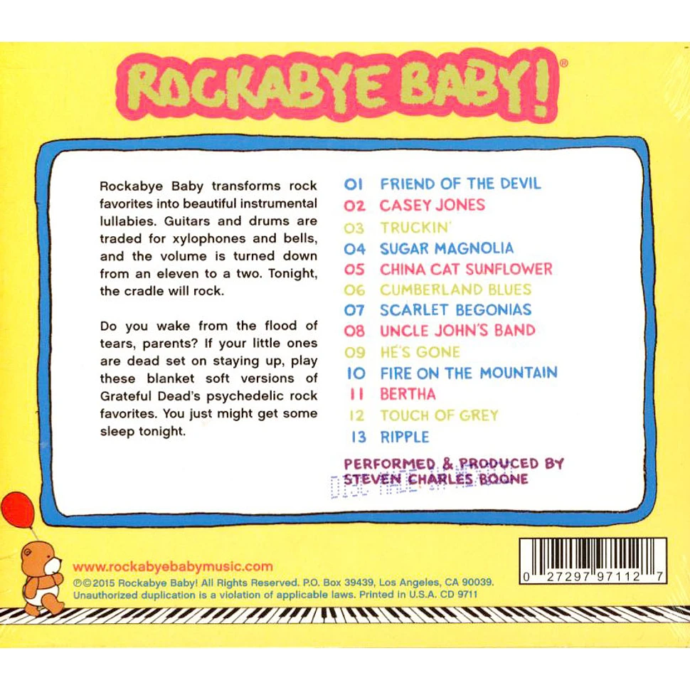 Rockabye Baby! - Lullaby Renditions Of Grateful Dead