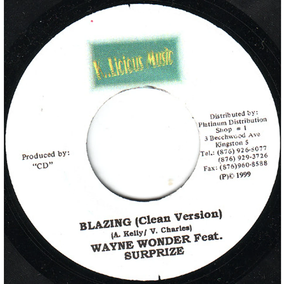 Wayne Wonder Feat. Surprise - Blazing