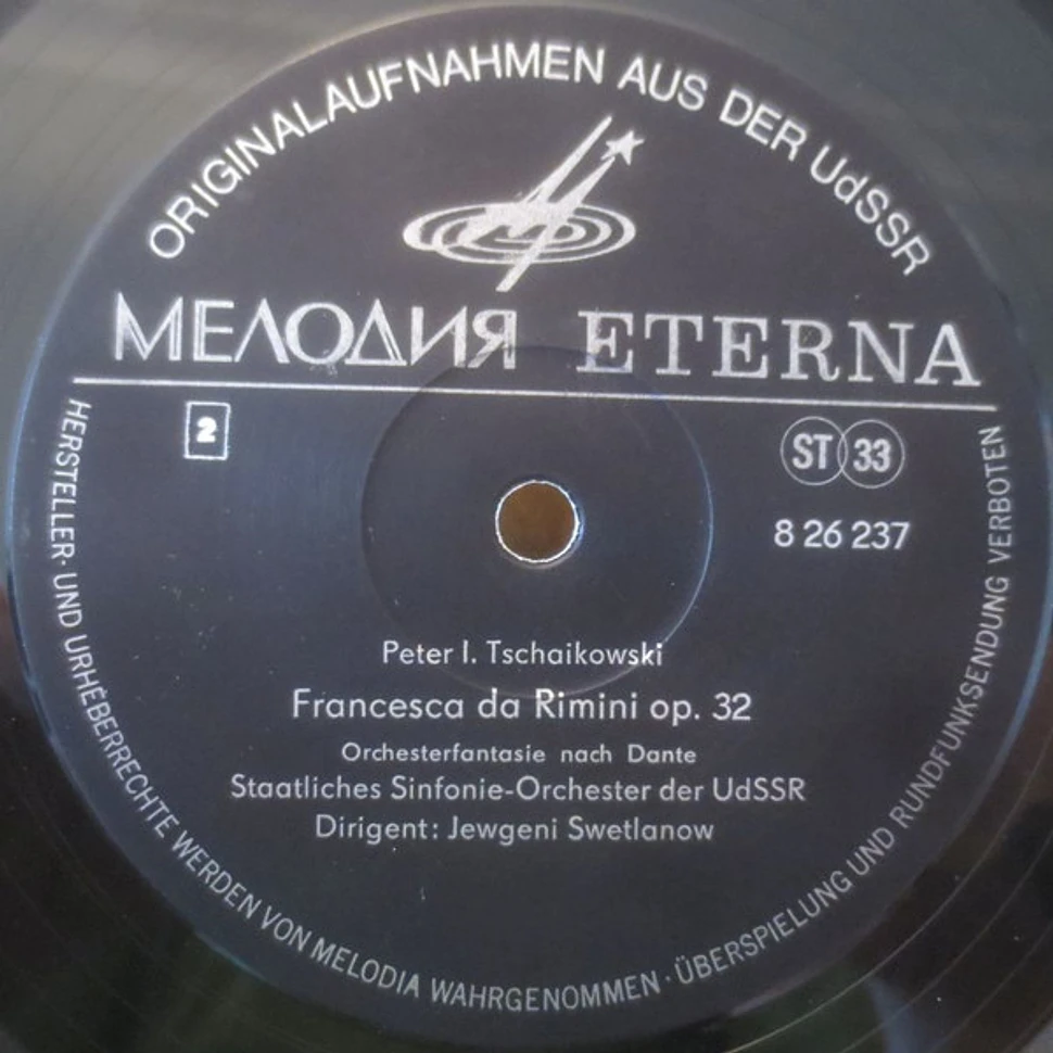 Pyotr Ilyich Tchaikovsky, Russian State Symphony Orchestra, Evgeni Svetlanov - Capriccio Italien Op. 45 / Francesca Da Rimini Op. 32