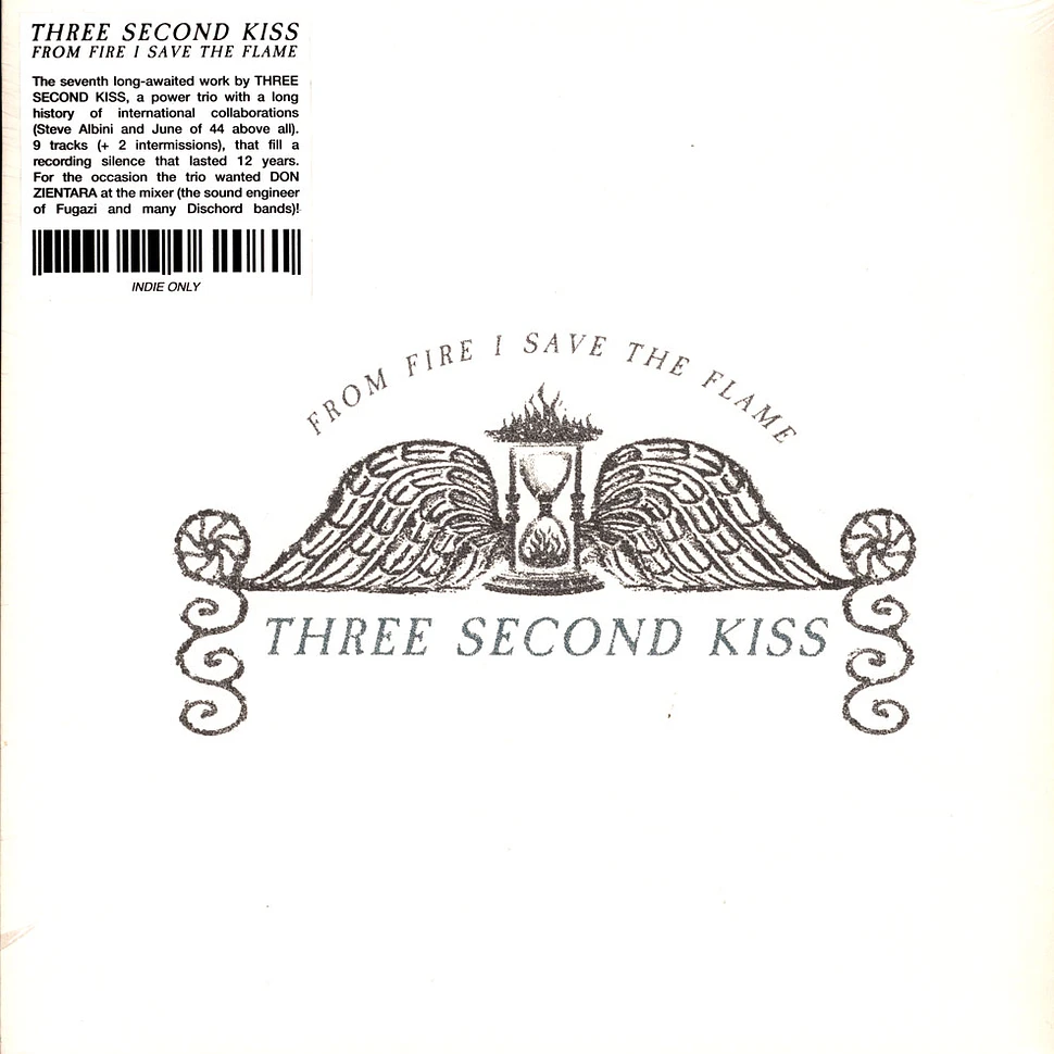 Three Second Kiss - From Fire I Save The Flame White Vinyl Edition