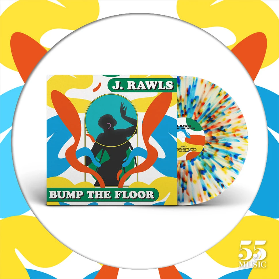 J. Rawls - Bump The Floor Colored Vinyl Edition