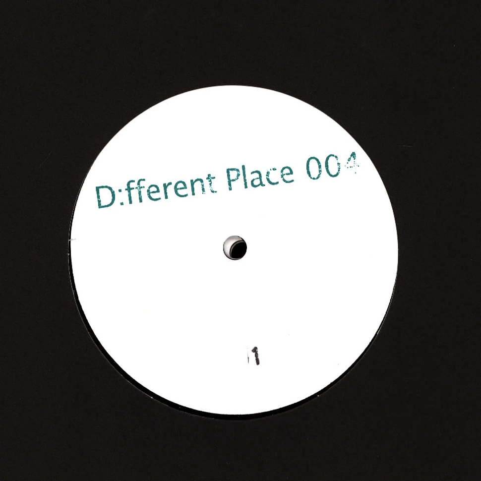 D:fferent Place - D:Fferent Place 004