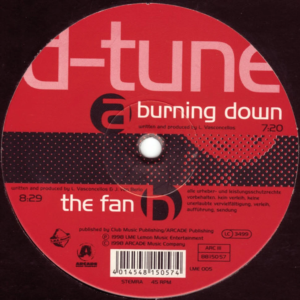 D-Tune - Burning Down / The Fan