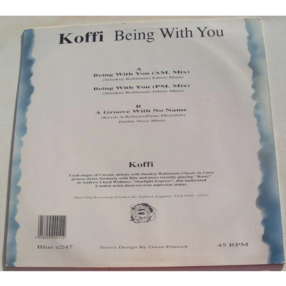 Koffi - Being With You