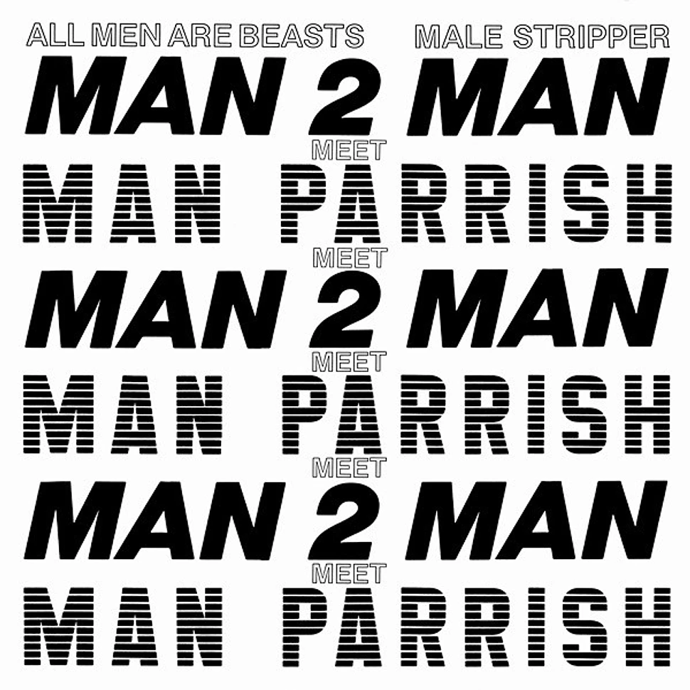 Man 2 Man Meet Man Parrish - All Men Are Beasts / Male Stripper