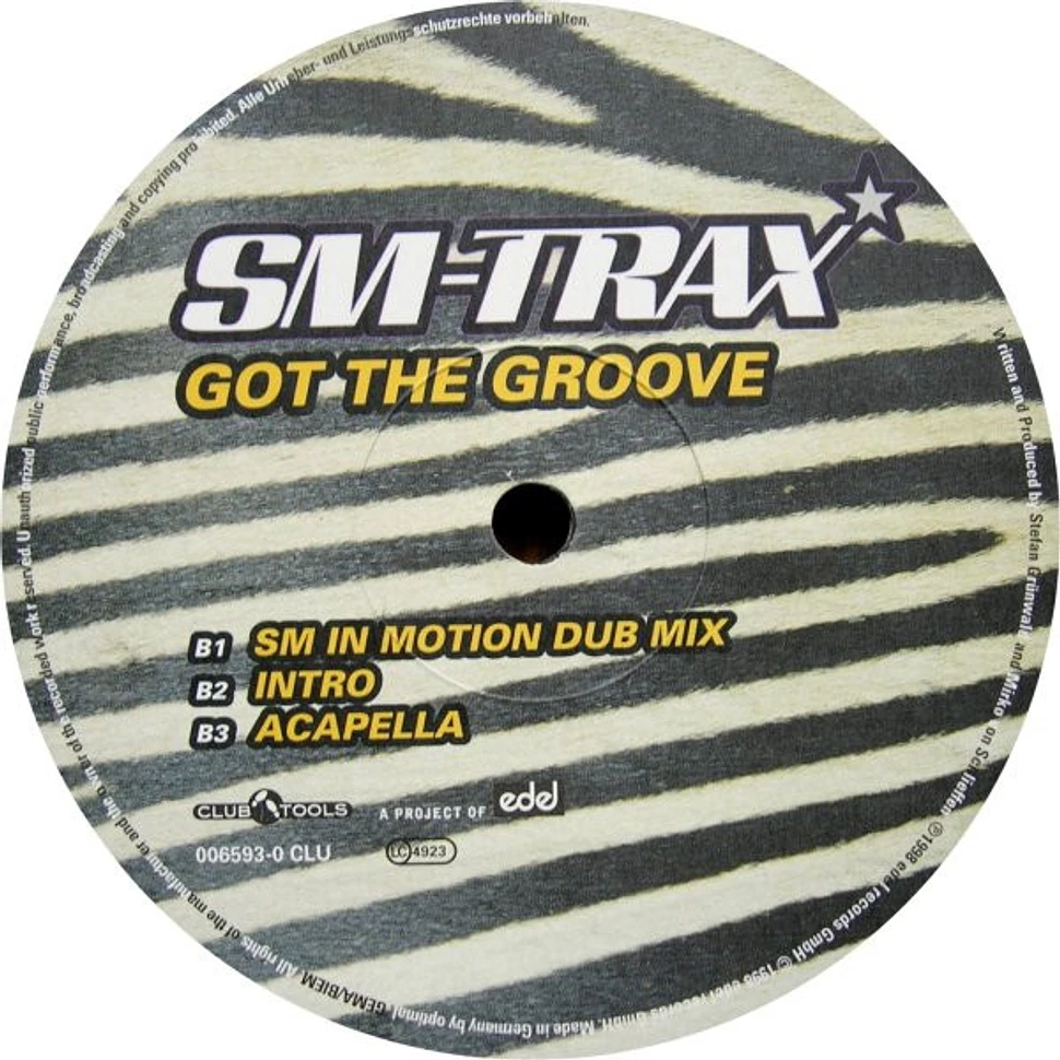 SM-Trax - Got The Groove