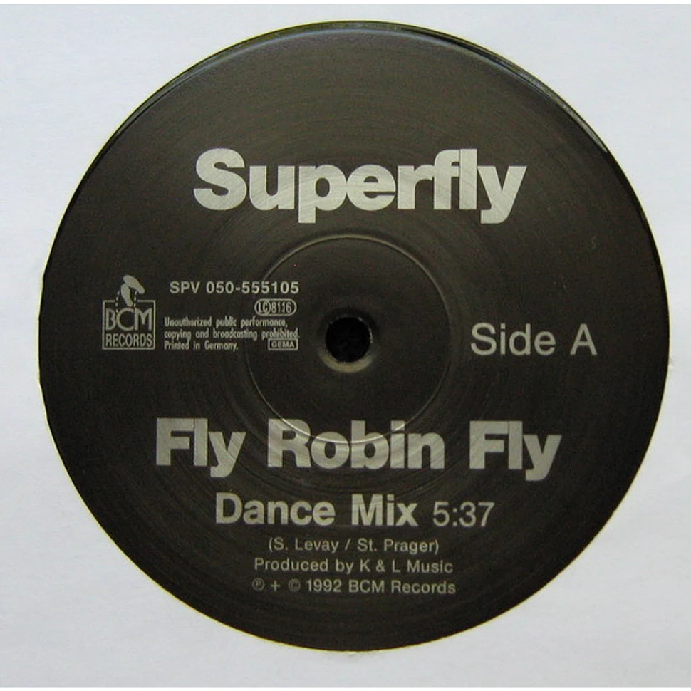 Superfly - Fly Robin Fly