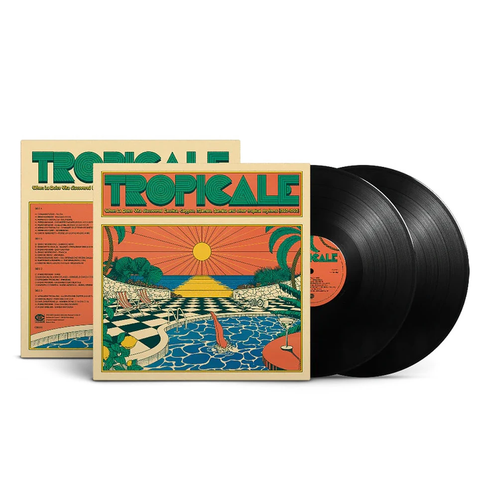 V.A. - Tropicale: When The Dolce Vita Discovered Exotica, Calypso, Mambo, Samba And Other Tropical Rhythms (1959-1969)