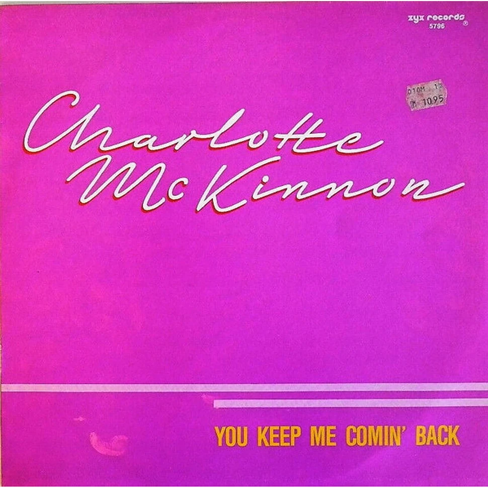 Charlotte McKinnon - You Keep Me Comin' Back