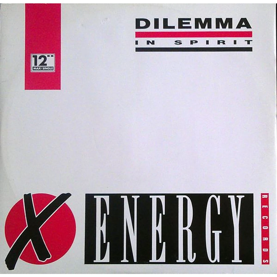 Dilemma - In Spirit