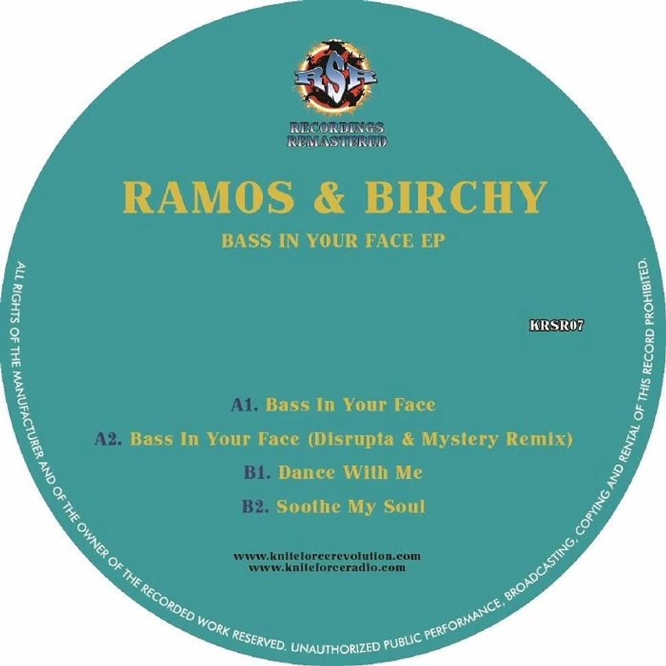 Ramos / Birchy - Bass In Your Face EP