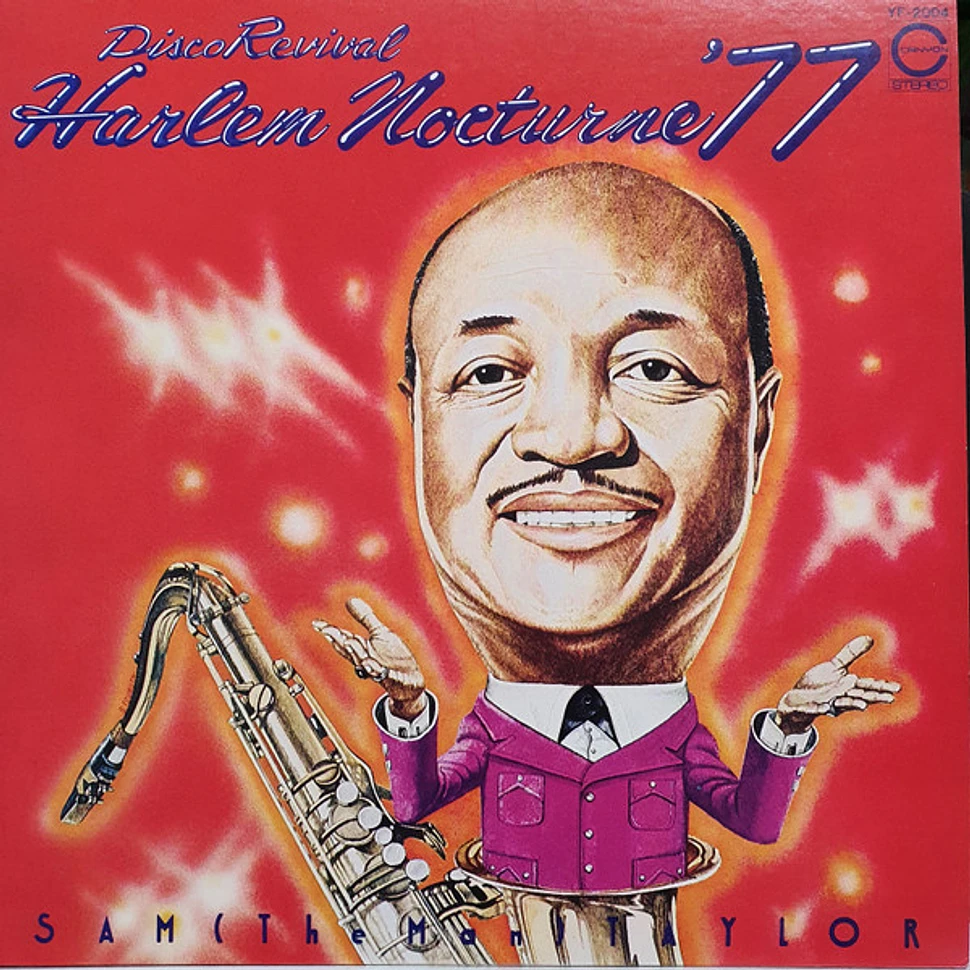 Sam Taylor - Disco Revival - Harlem Nocturne '77