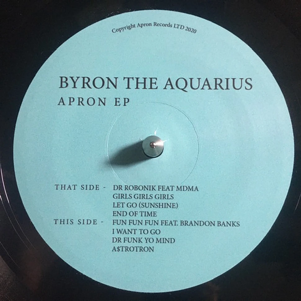 Byron The Aquarius - Apron EP