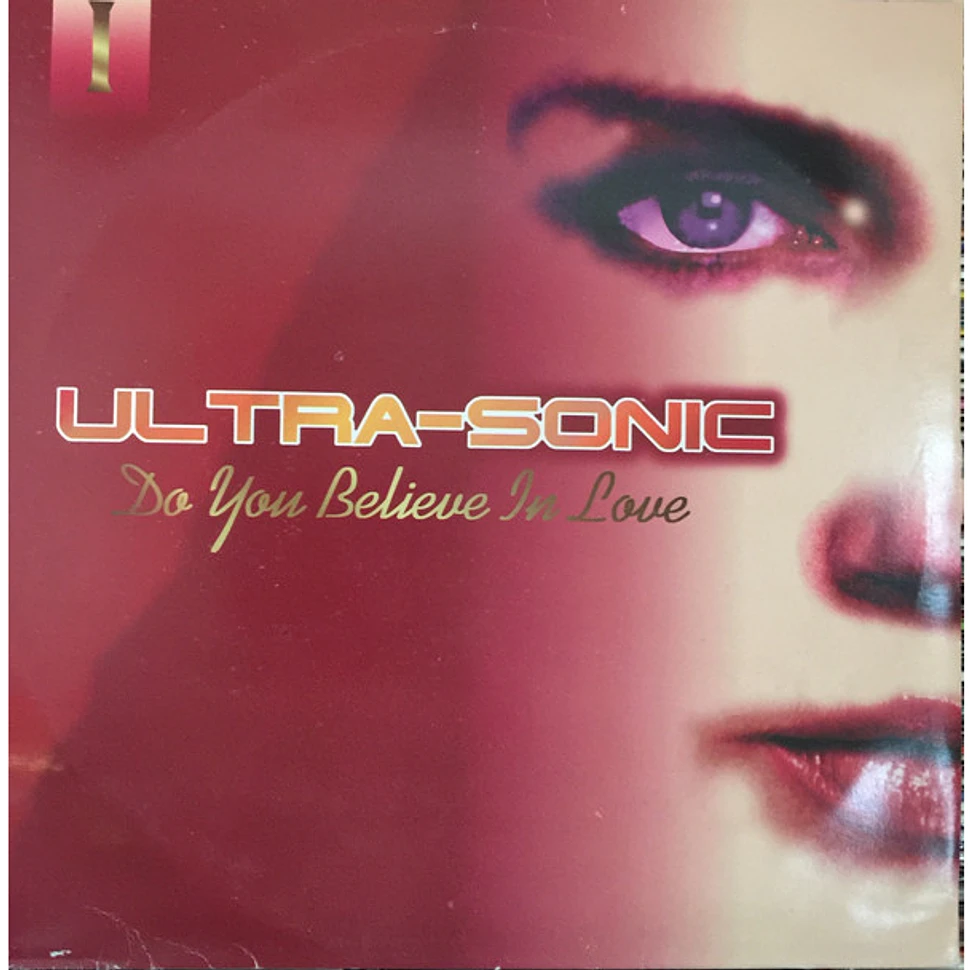 Ultra-Sonic - Do You Believe In Love