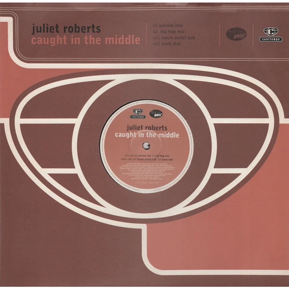 Juliet Roberts - Caught In The Middle