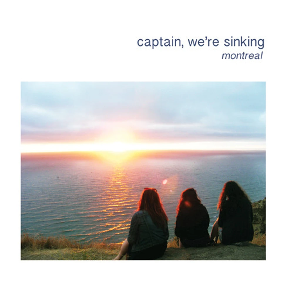 Captain, We're Sinking - Montreal