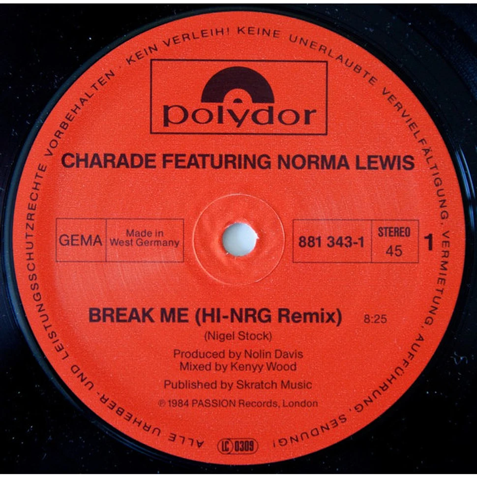 Charade Featuring Norma Lewis - Break Me