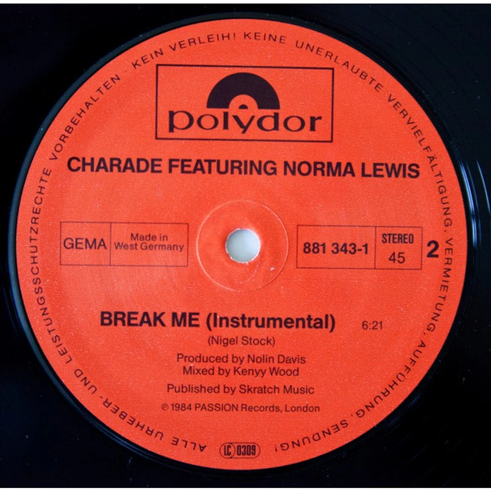 Charade Featuring Norma Lewis - Break Me