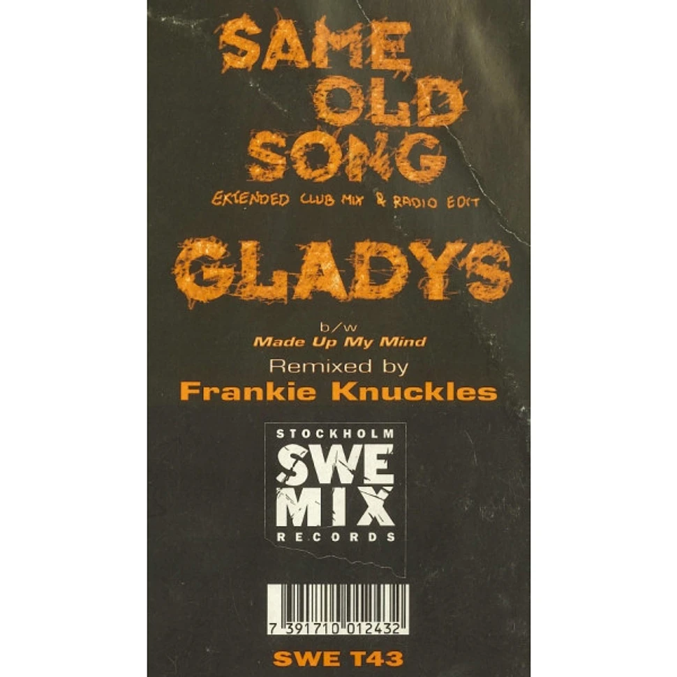 Gladys - Same Old Song