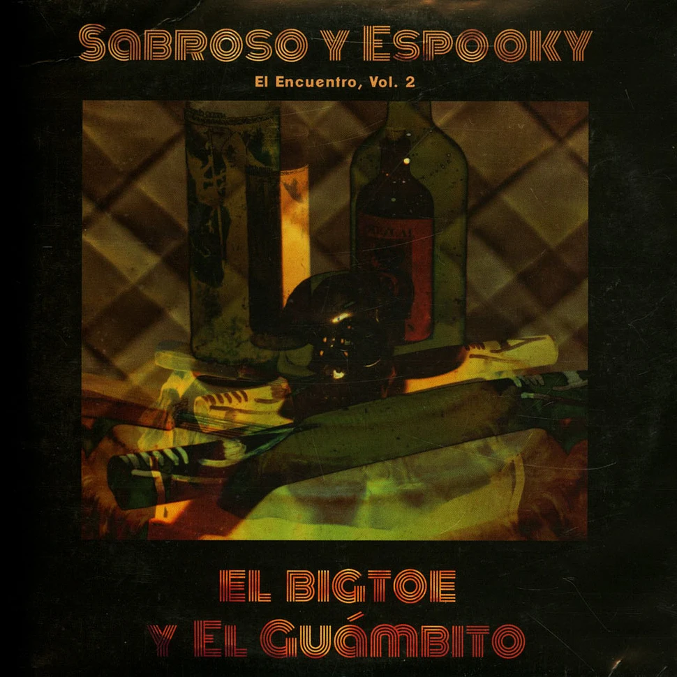 El Bigtoe / El Guambito - Sabroso Y Espooky - El Encuentro 2