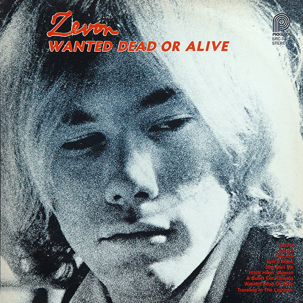 Warren Zevon - Wanted Dead Or Alive