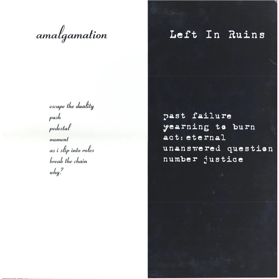 Amalgamation / Left In Ruins - Amalgamation / Left In Ruins