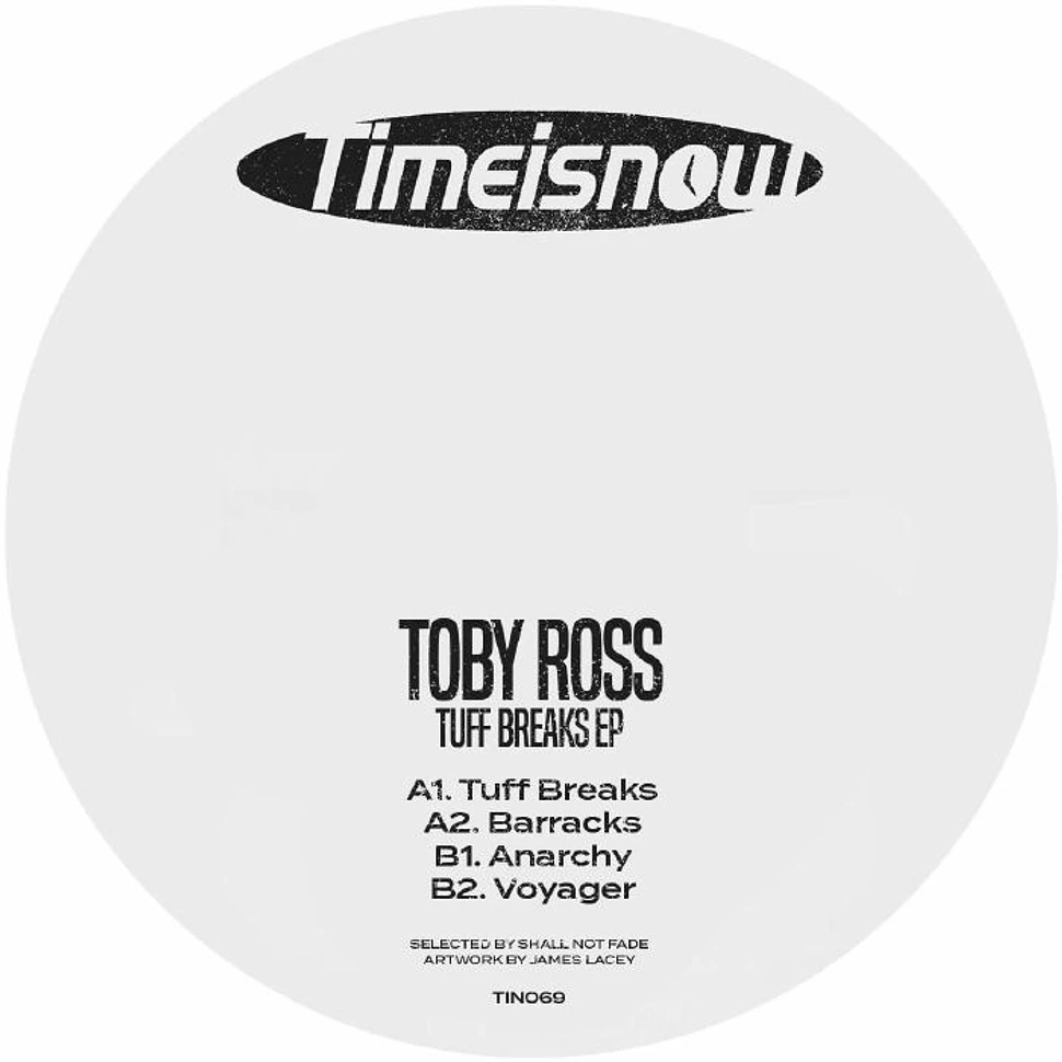 Toby Ross - Tuff Breaks EP