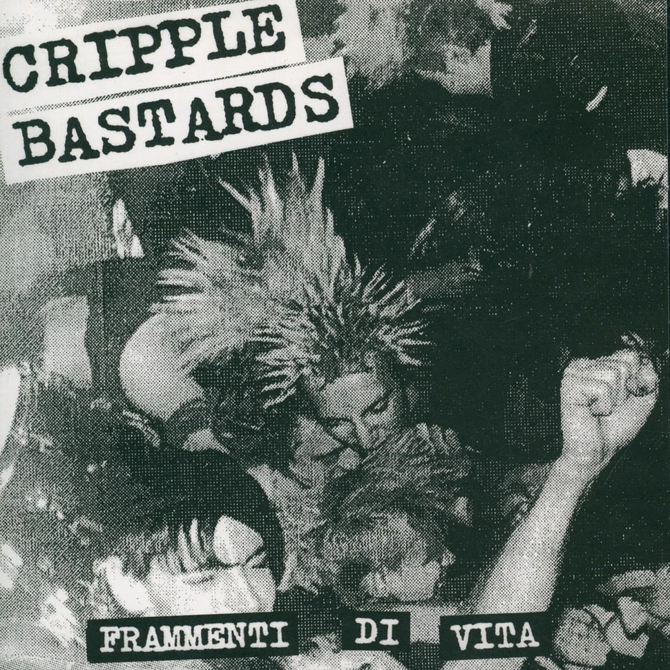 Cripple Bastards - Frammenti Di Vita Splatter Vinyl Edition