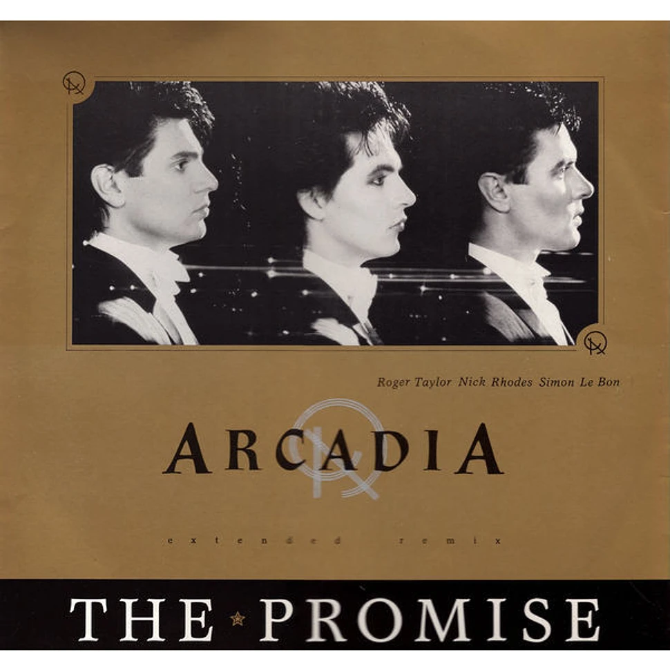 Arcadia - The Promise (Extended Remix)