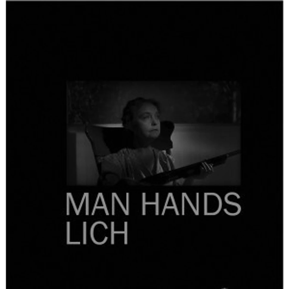 Man Hands / Lich - Man Hands / Lich