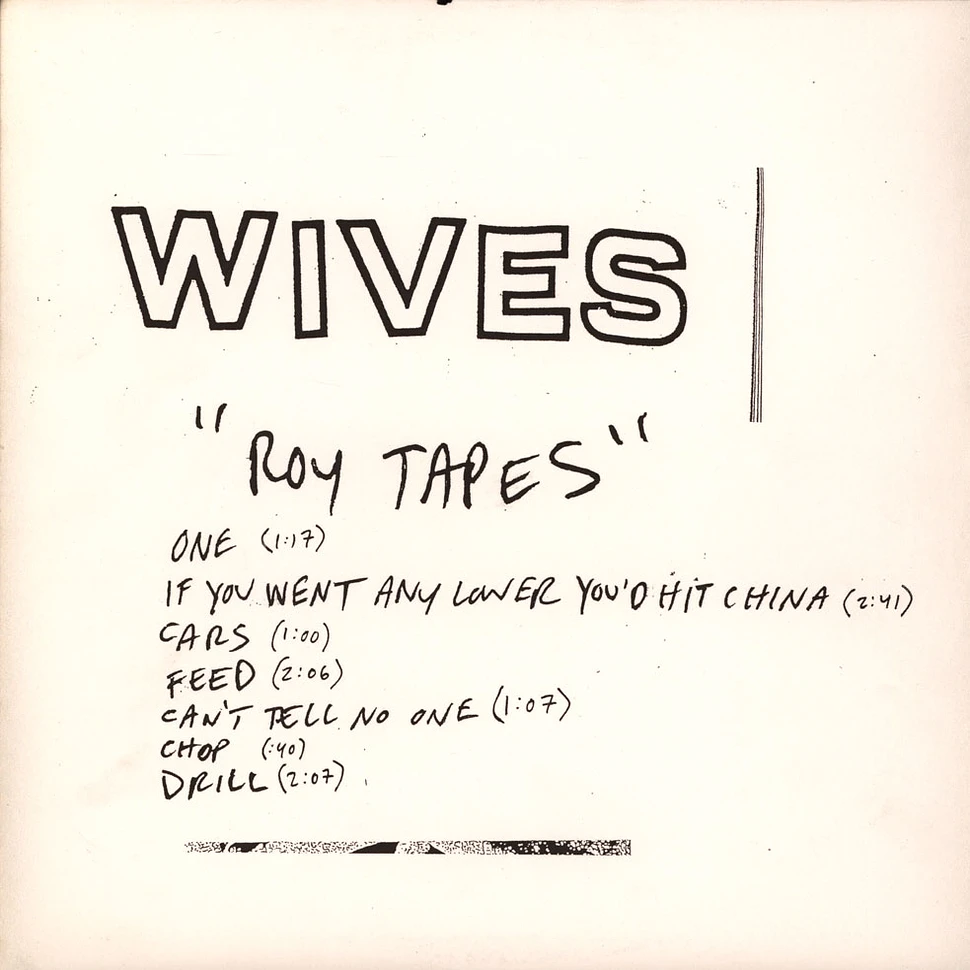 Wives - Roy Tapes