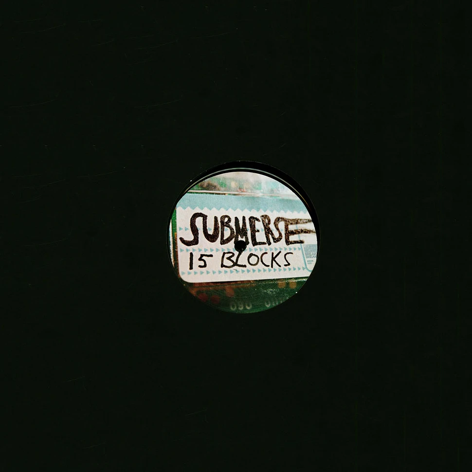 Submerse - Fifteen Blocks