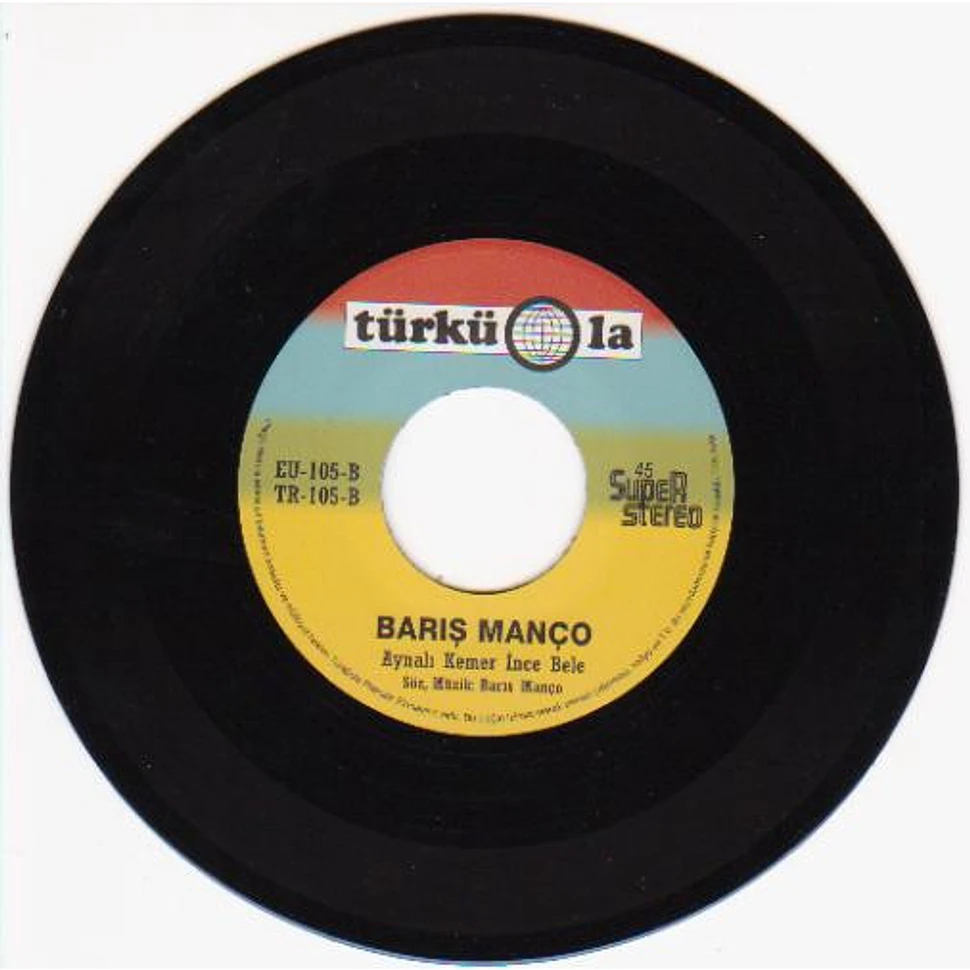 Baris Manco - Sarı Çizmeli Mehmet Ağa / Aynalı Kemer İnce Bele