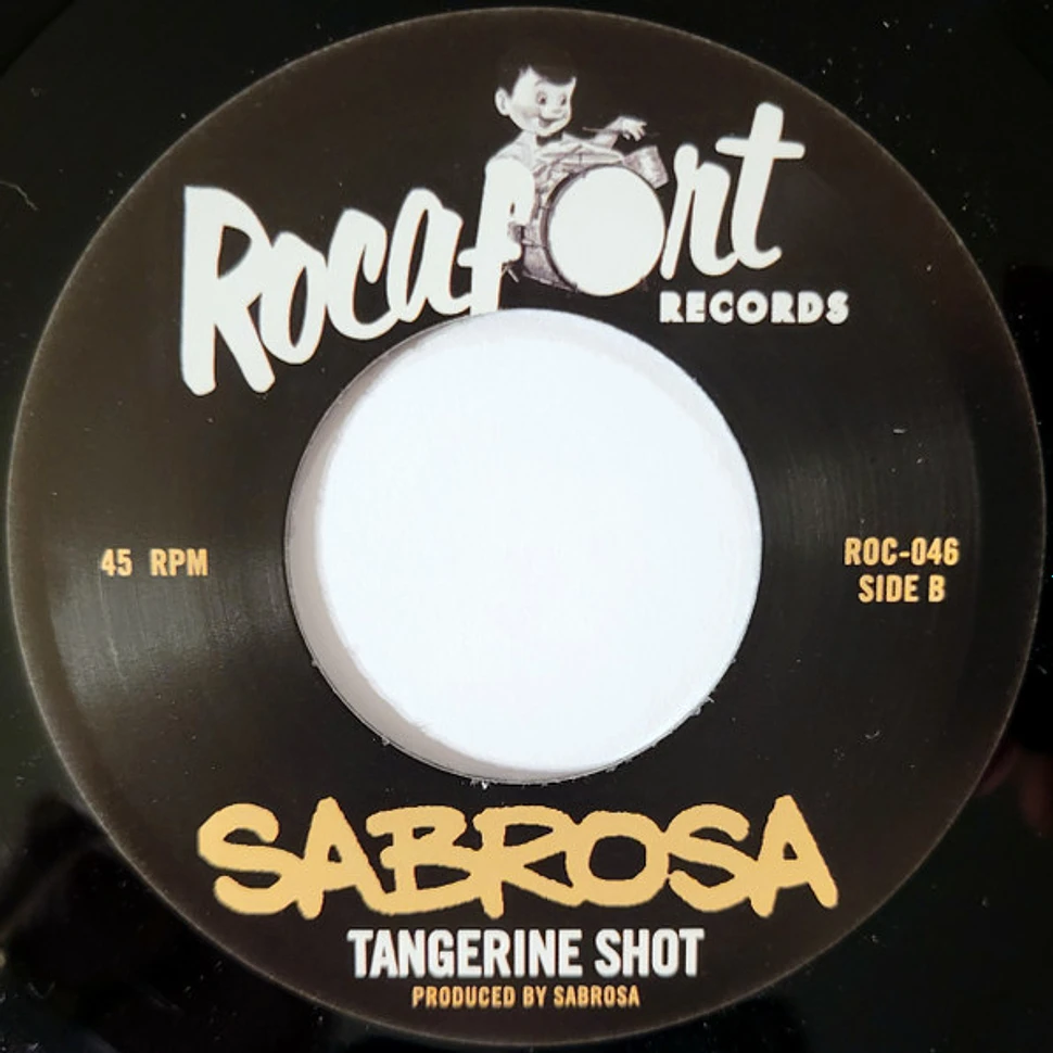 Sabrosa - Sure Pow / Tangerine Shot