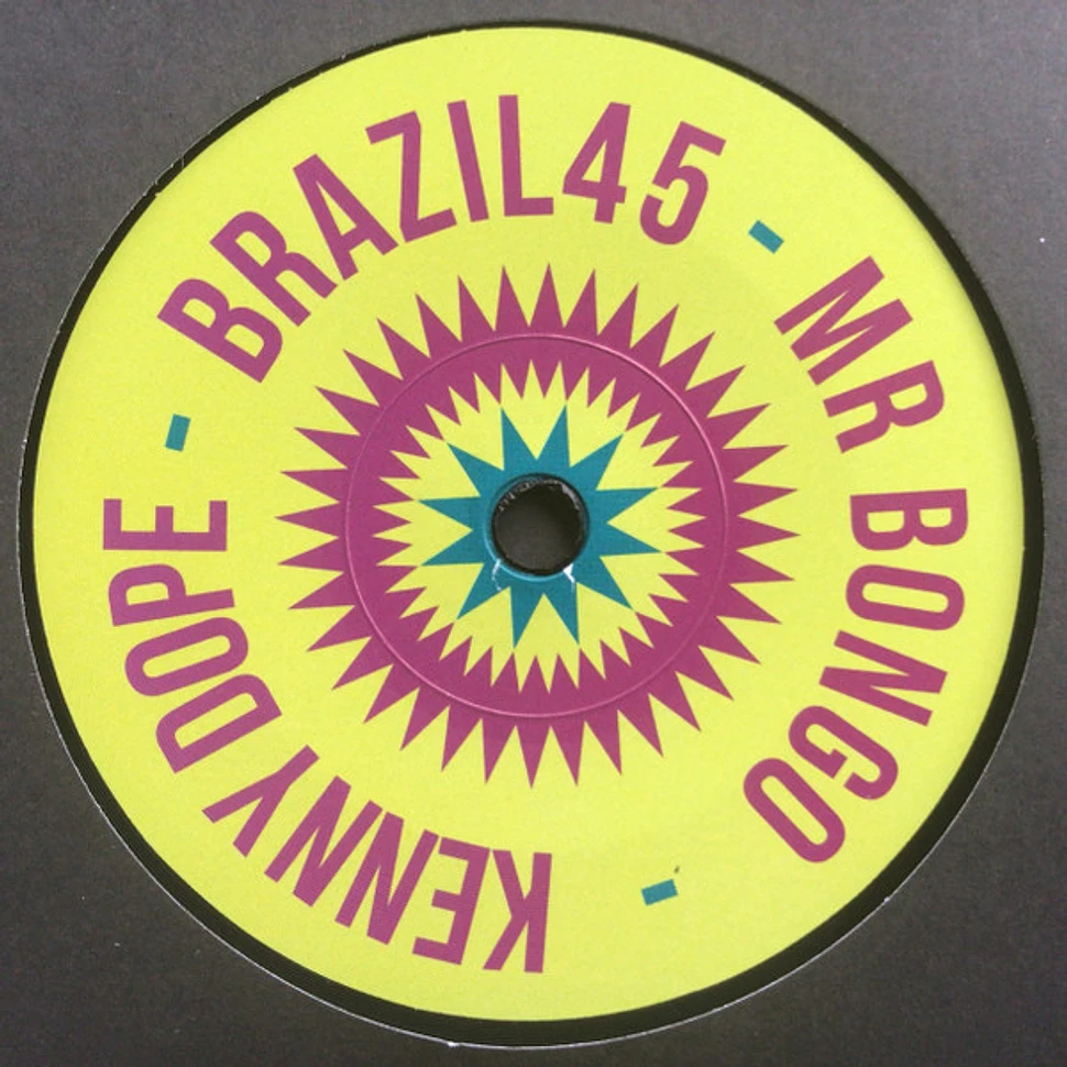 Kenny "Dope" Gonzalez - Brazil45: Mr Bongo x Kenny Dope