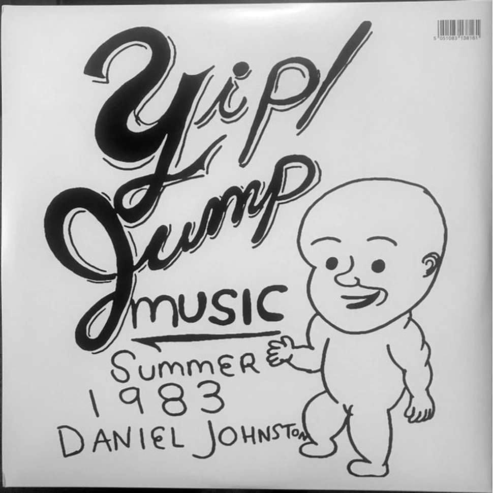 Daniel Johnston - Hi, How Are You / Yip Jump Music