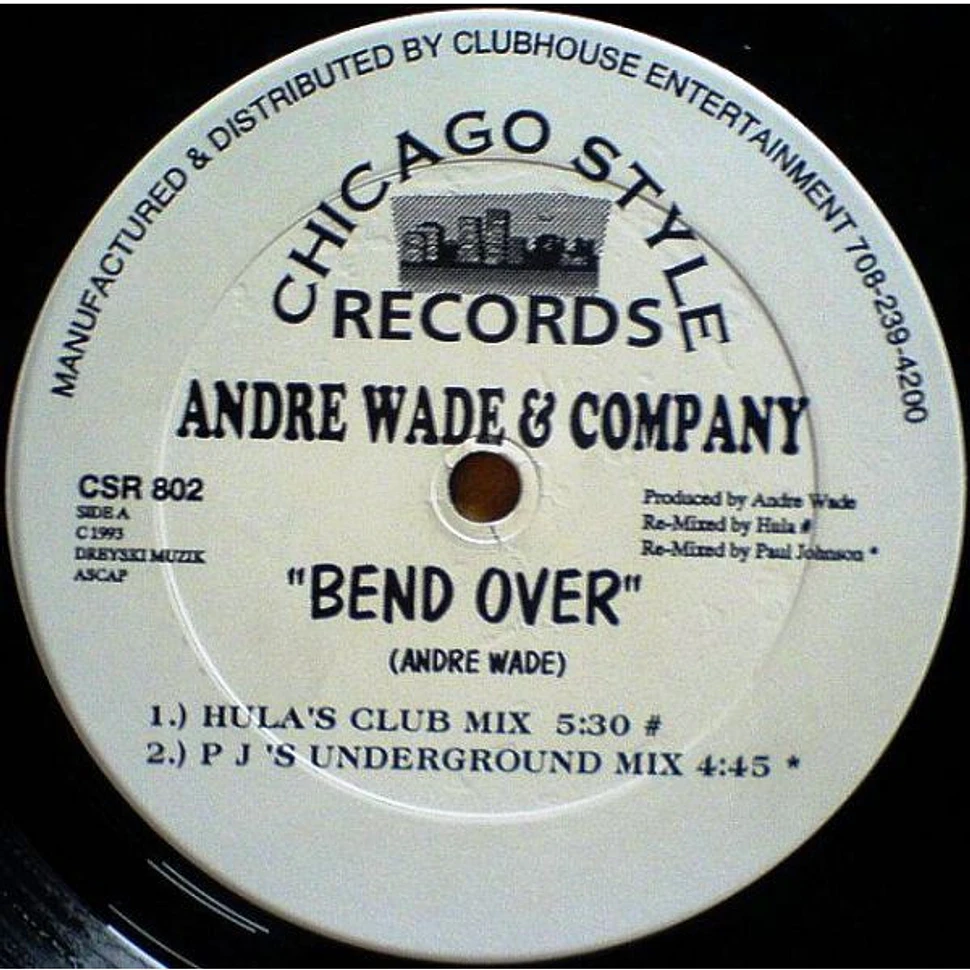 Andre Wade & Company - Bend Over