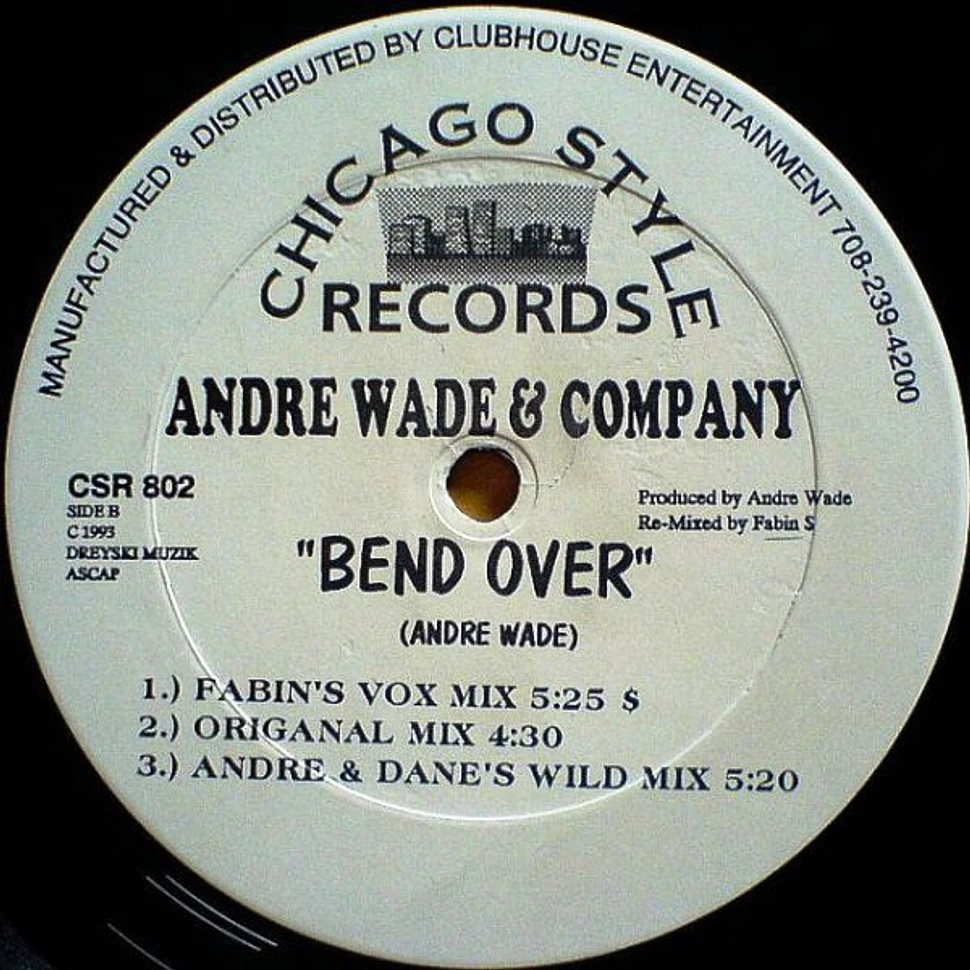 Andre Wade & Company - Bend Over