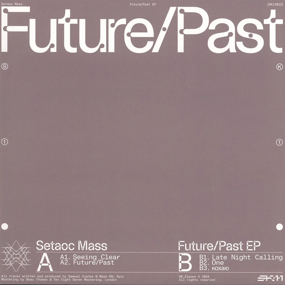 Setaoc Mass - Future / Past