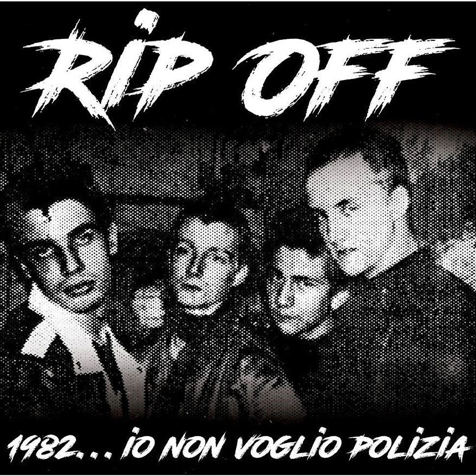 Rip Off - 1982... Io Non Voglio Polizia