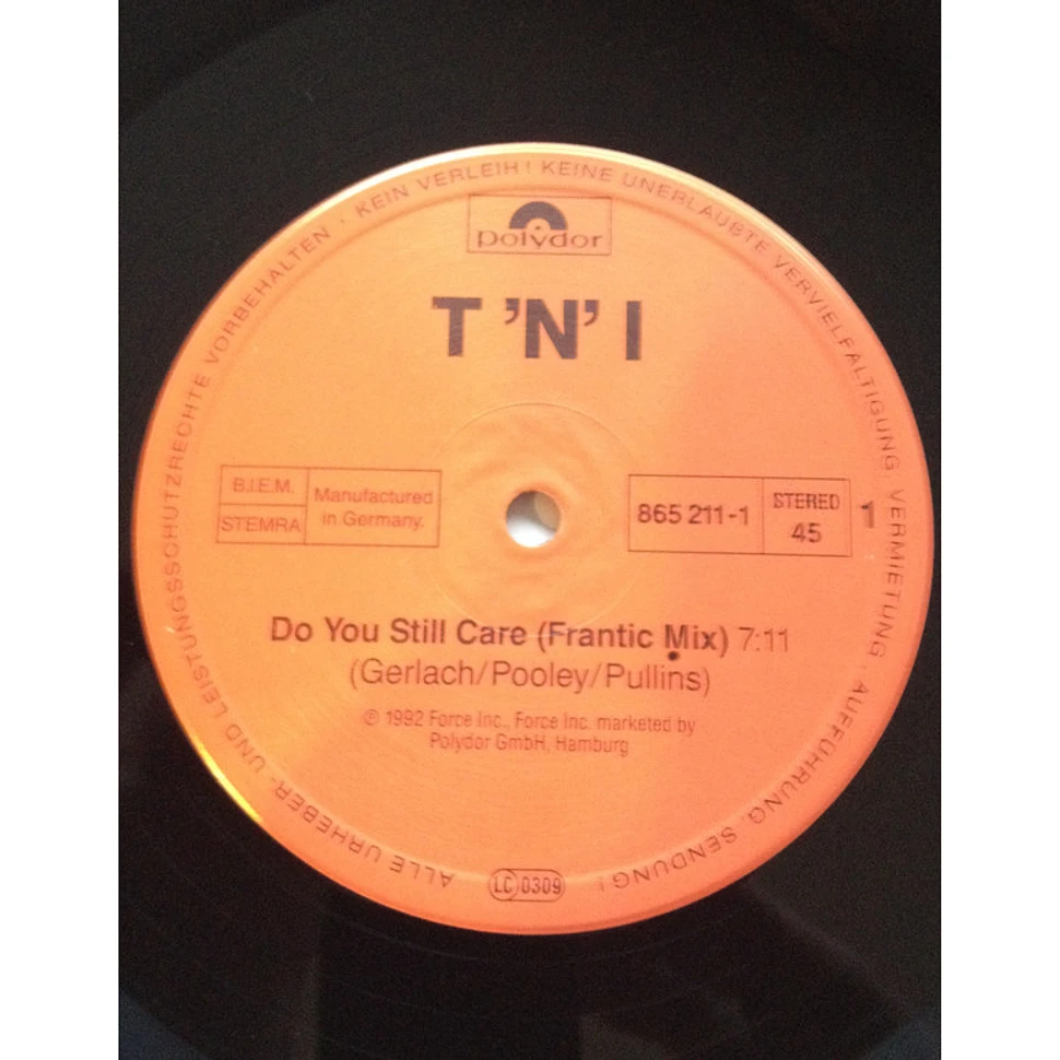 T'N'I Featuring Marie Pullins - Do You Still Care