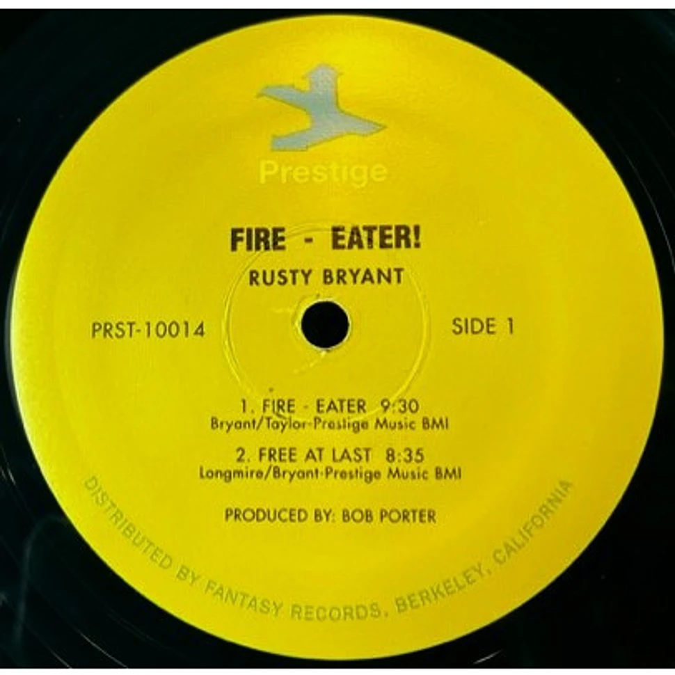 Rusty Bryant - Fire Eater