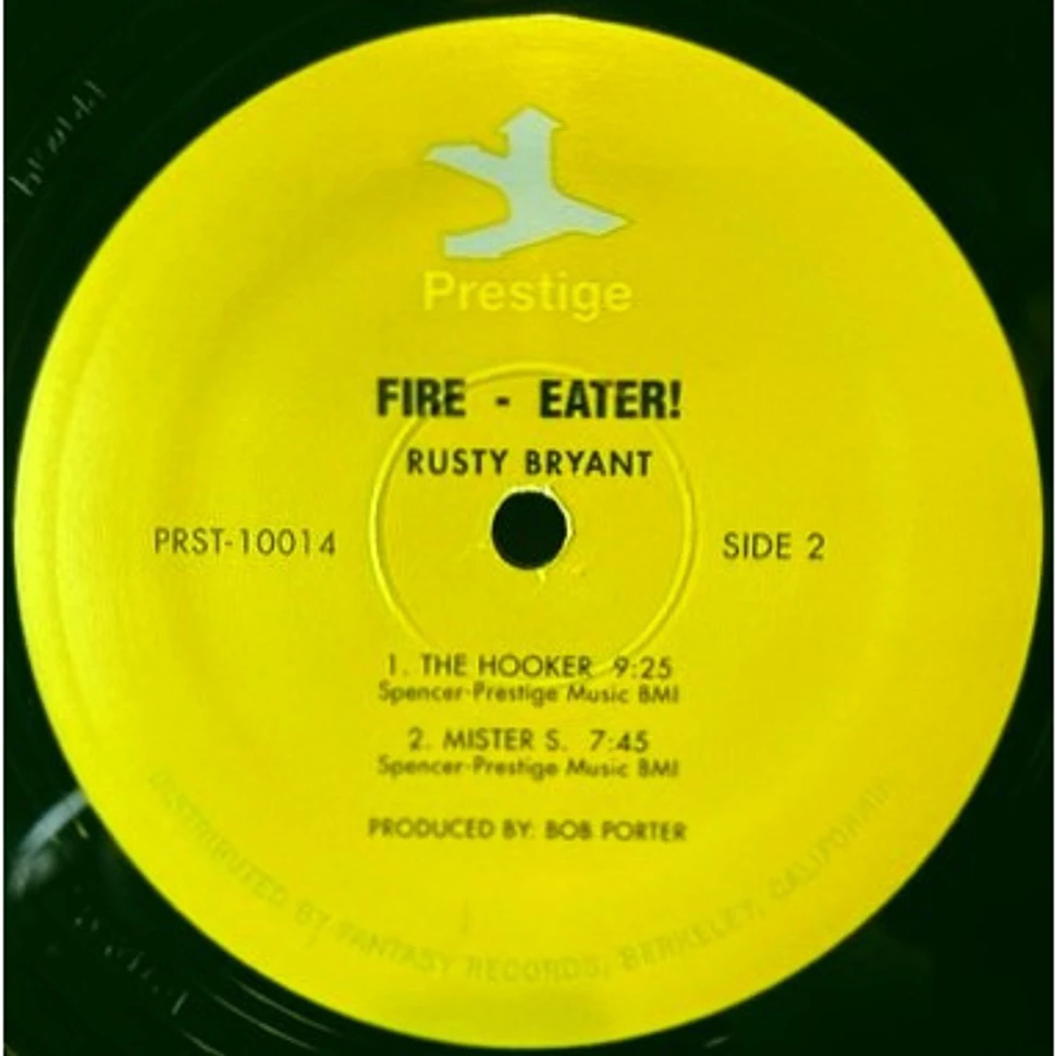 Rusty Bryant - Fire Eater