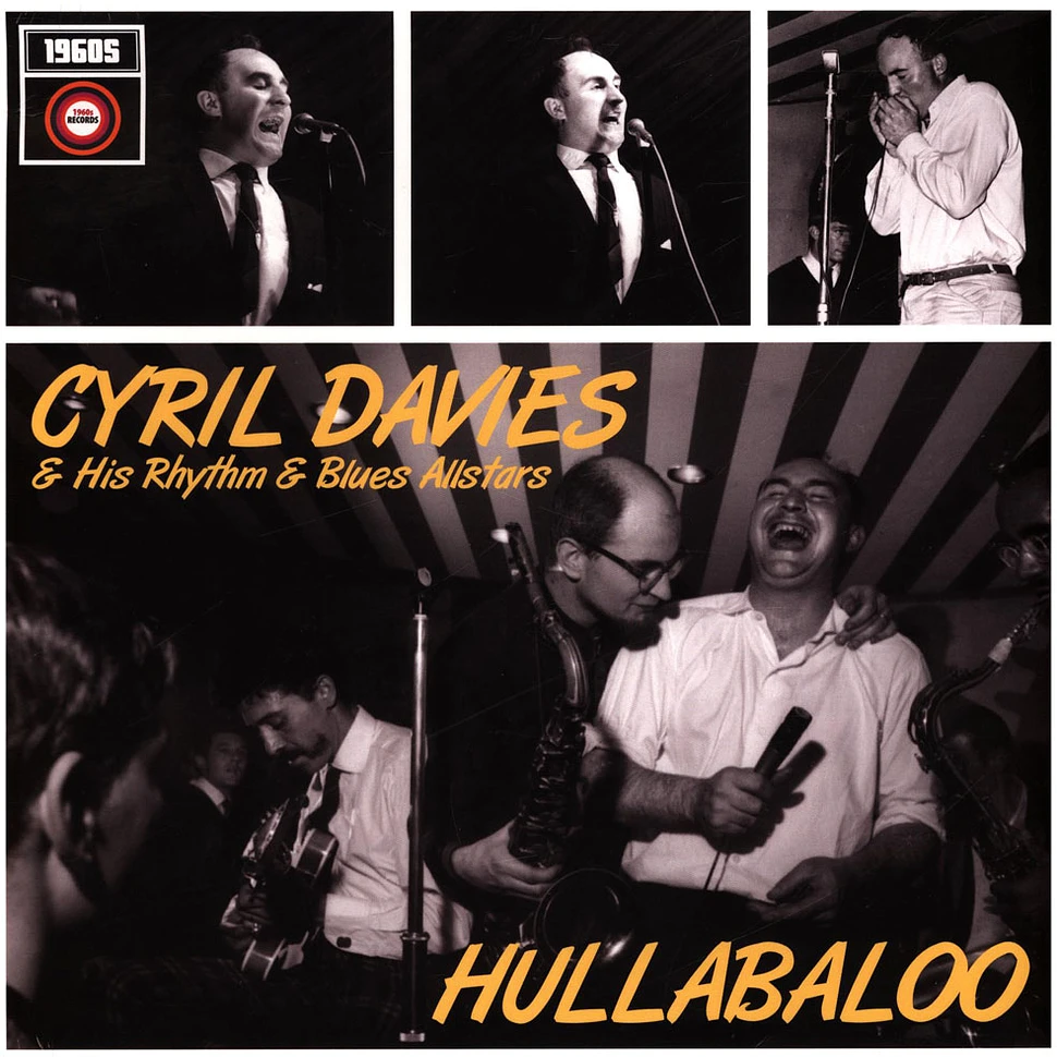 Cyril Davies & His Rhythm And Blues Allstars - Hullabaloo