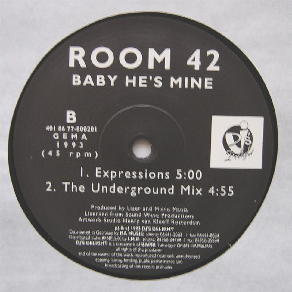 Room 42 - Baby He's Mine