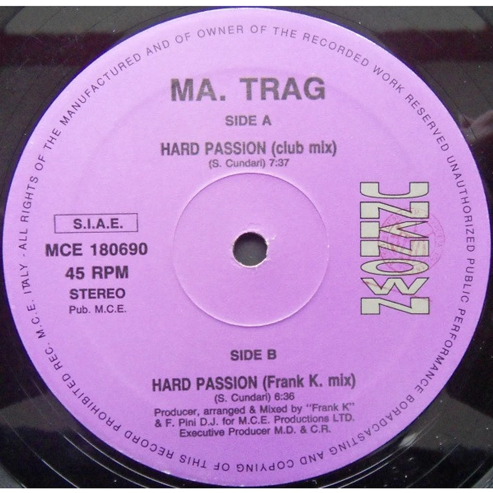 Ma. Trag - Hard Passion