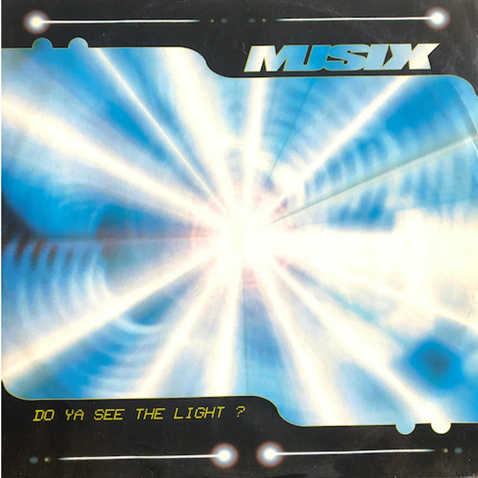 Musix - Do Ya See The Light